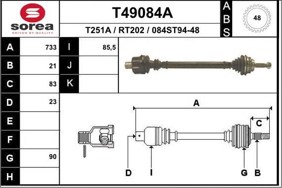 EAI T49084A - Drive Shaft autospares.lv