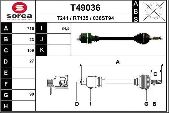 EAI T49036 - Drive Shaft autospares.lv