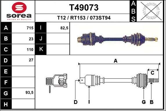 EAI T49073 - Drive Shaft autospares.lv