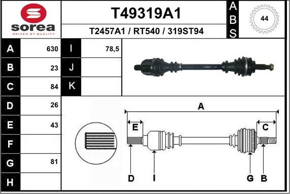 EAI T49319A1 - Drive Shaft autospares.lv