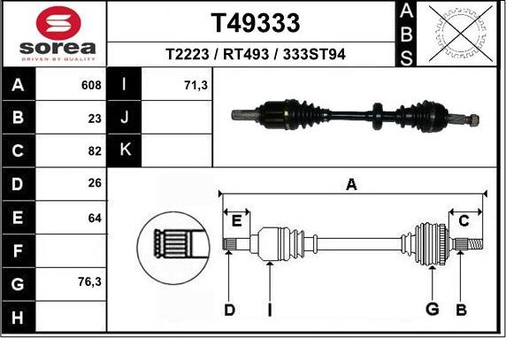 EAI T49333 - Drive Shaft autospares.lv