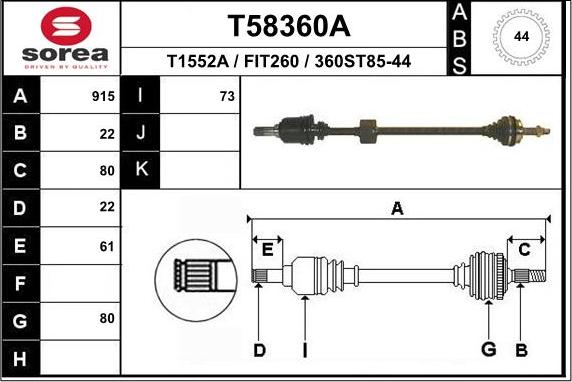 EAI T58360A - Drive Shaft autospares.lv