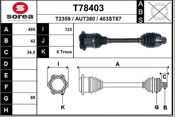 EAI T78403 - Drive Shaft autospares.lv