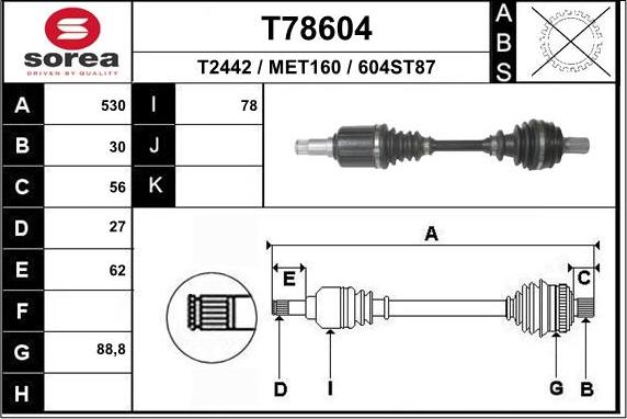 EAI T78604 - Drive Shaft autospares.lv