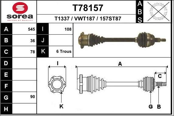 EAI T78157 - Drive Shaft autospares.lv