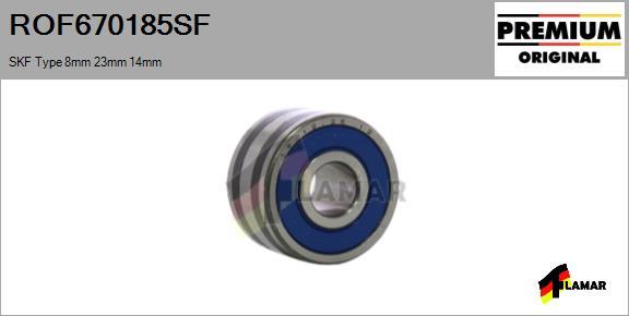 FLAMAR ROF670185SF
 - Bearing autospares.lv