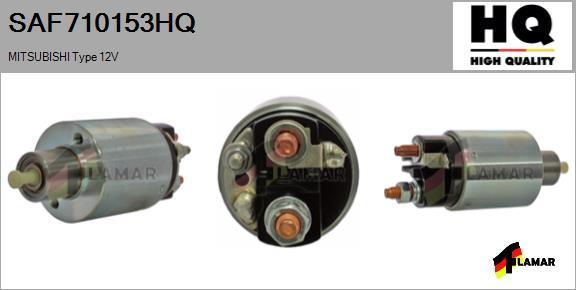 FLAMAR SAF710153HQ - Solenoid Switch, starter autospares.lv