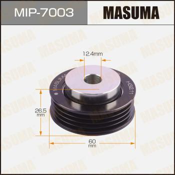 MASUMA MIP-7003 - Pulley, v-ribbed belt autospares.lv