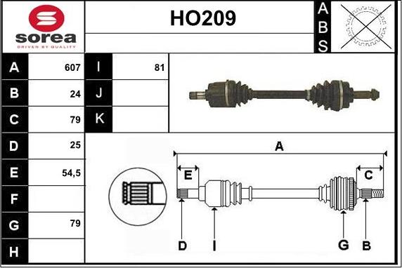 Sera HO209 - Drive Shaft autospares.lv