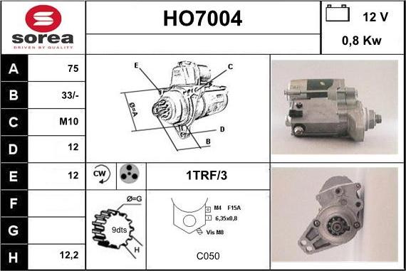 Sera HO7004 - Starter autospares.lv