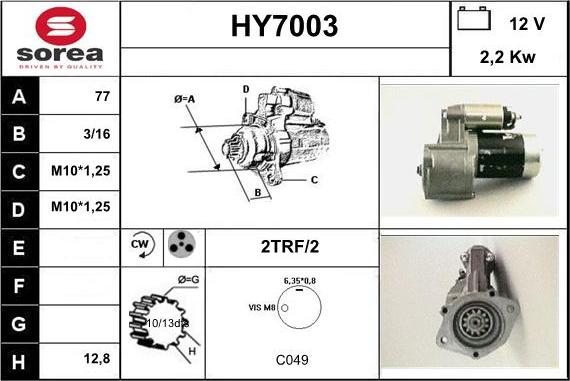 Sera HY7003 - Starter autospares.lv