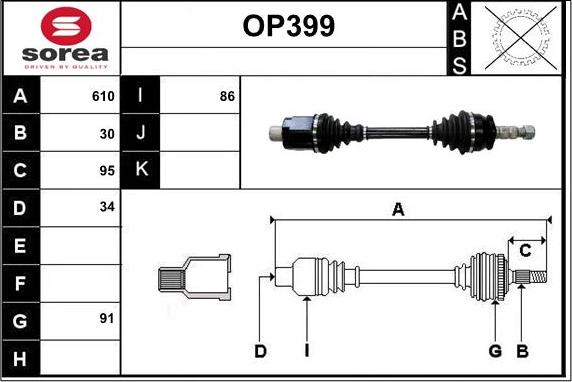 Sera OP399 - Drive Shaft autospares.lv