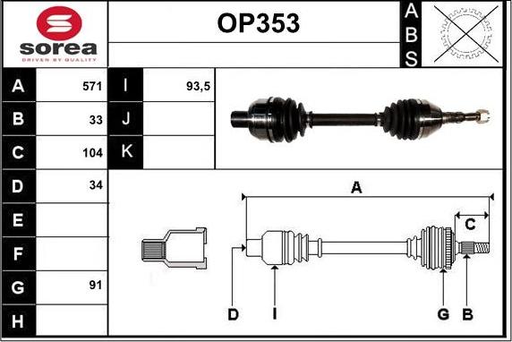 Sera OP353 - Drive Shaft autospares.lv