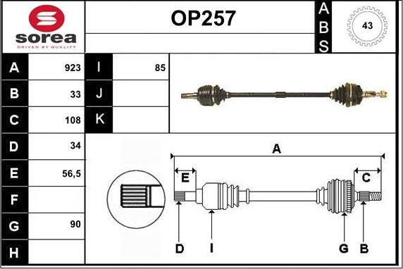 Sera OP257 - Drive Shaft autospares.lv