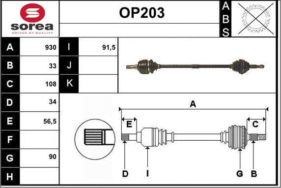 Sera OP203 - Drive Shaft autospares.lv