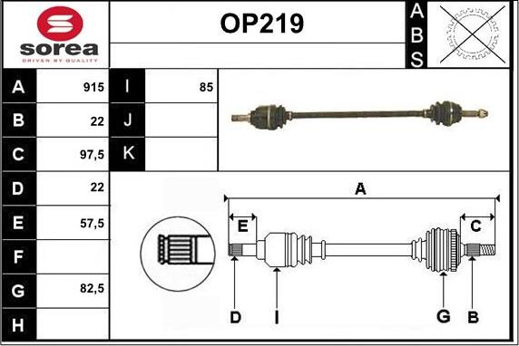 Sera OP219 - Drive Shaft autospares.lv