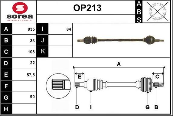 Sera OP213 - Drive Shaft autospares.lv