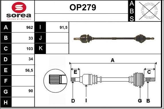 Sera OP279 - Drive Shaft autospares.lv