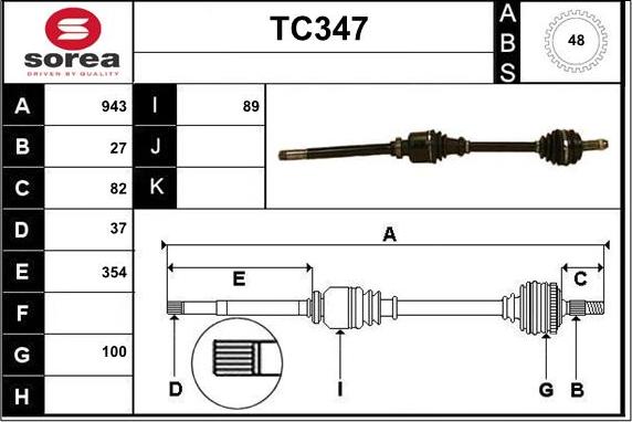 Sera TC347 - Drive Shaft autospares.lv