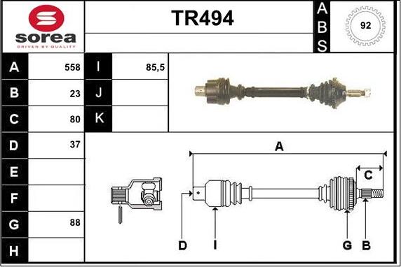 Sera TR494 - Drive Shaft autospares.lv