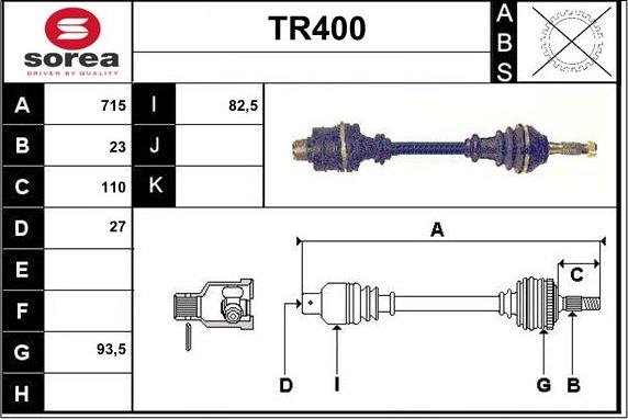 Sera TR400 - Drive Shaft autospares.lv