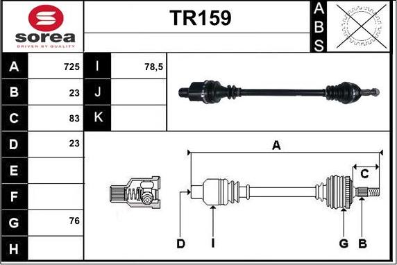 Sera TR159 - Drive Shaft autospares.lv