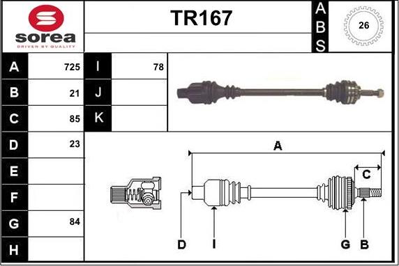 Sera TR167 - Drive Shaft autospares.lv