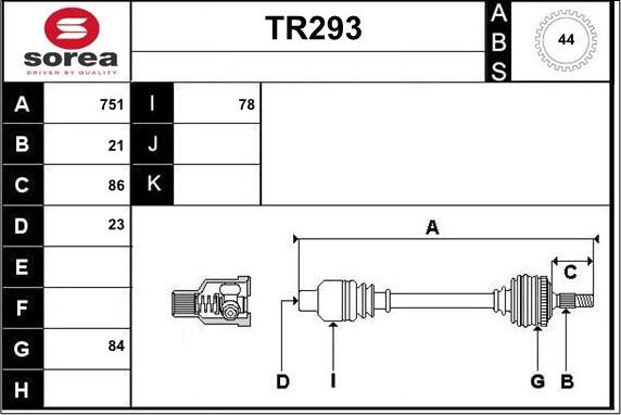 Sera TR293 - Drive Shaft autospares.lv