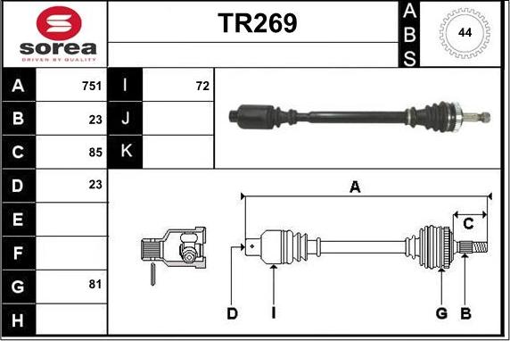 Sera TR269 - Drive Shaft autospares.lv