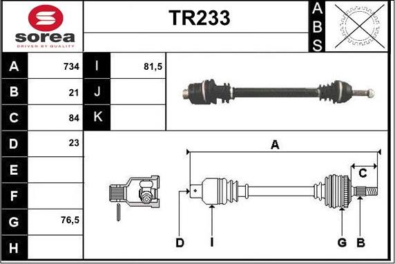 Sera TR233 - Drive Shaft autospares.lv