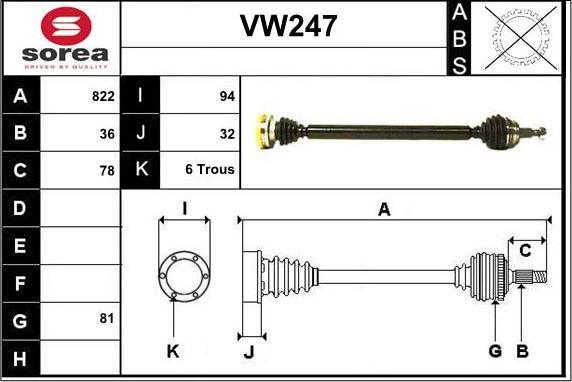 Sera VW247 - Drive Shaft autospares.lv