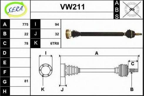 Sera VW211 - Drive Shaft autospares.lv