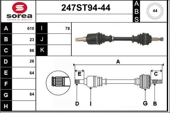 STARTCAR 247ST94-44 - Drive Shaft autospares.lv